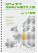 Tankstellenübersicht: Navigator für Erdgasfahrer Wegweiser Erdgastankstellen 2010