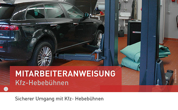 Mitarbeiteranweisungen: Sicherer Umgang mit Kfz-Hebebühnen