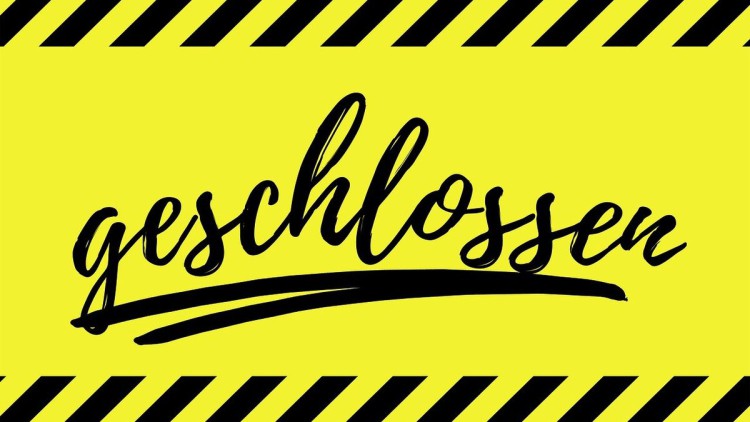 Schild "geschlossen"
